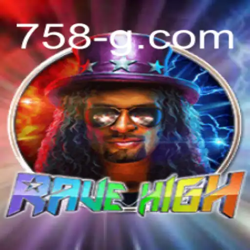 Descubra o Universo de RaveHigh: Um Jogo Inovador com a Chave 758G