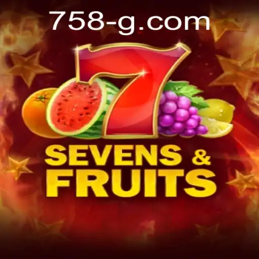 SevensFruits: Explorando o Fascínio do Jogo com a Chave 758G