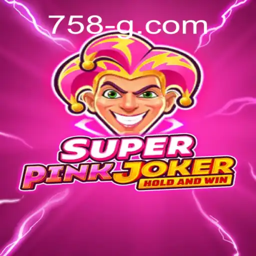 Descubra o Fascinante Jogo SuperPinkJoker com a Chave 758G